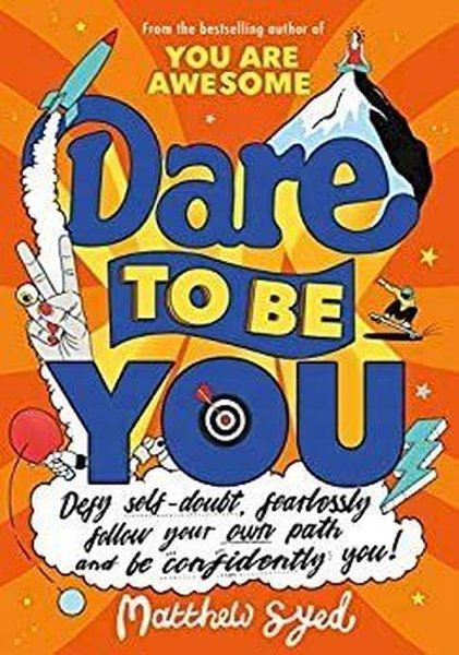 Dare to Be You: Defy Self - Doubt Fearlessly Fo...