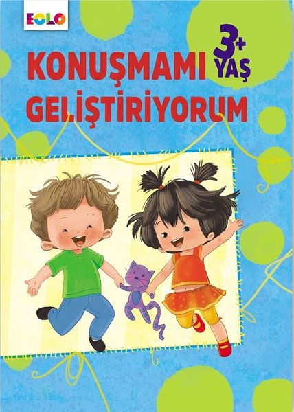 3+ Yaş Konuşmamı Geliştiriyorum