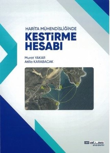 Harita Mühendisliğinde Kestirme Hesabı