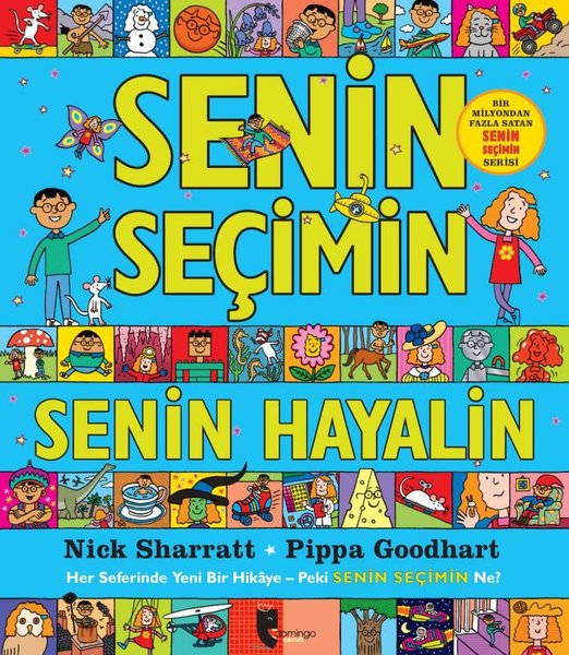 Senin Seçimin - Senin Hayalin