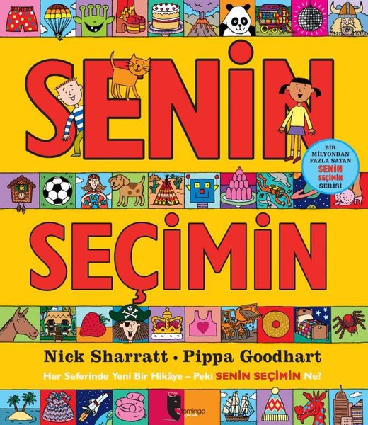 Senin Seçimin