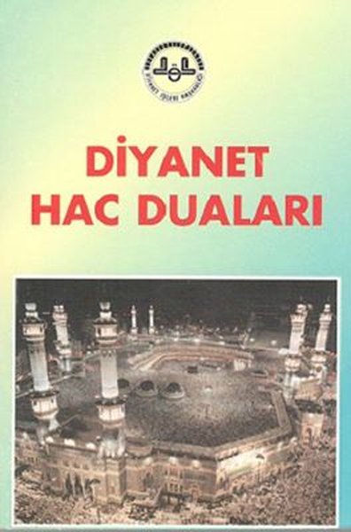 Diyanet Hac Duaları