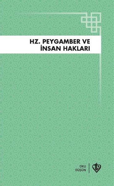 Hz.Peygamber ve İnsan Hakları