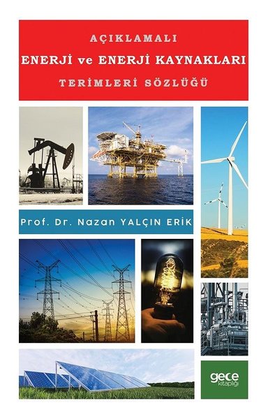 Açıklamalı Enerji ve Enerji Kaynakları Terimleri Sözlüğü