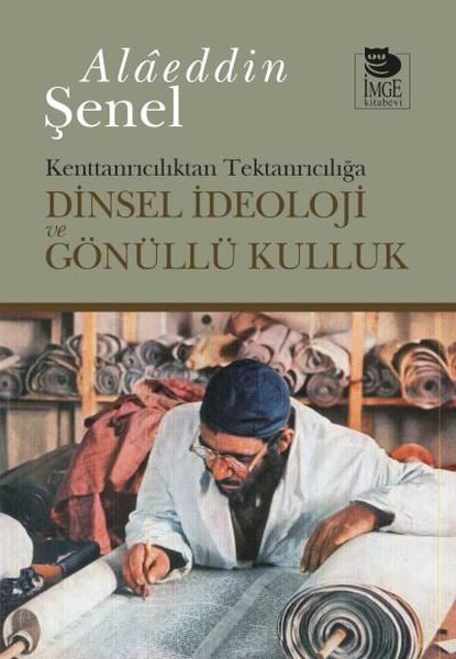 Kenttanrıcılıktan Tektanrıcılığa Dinsel İdeoloj...