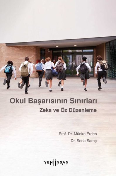 Okul Başarısının Sınırları