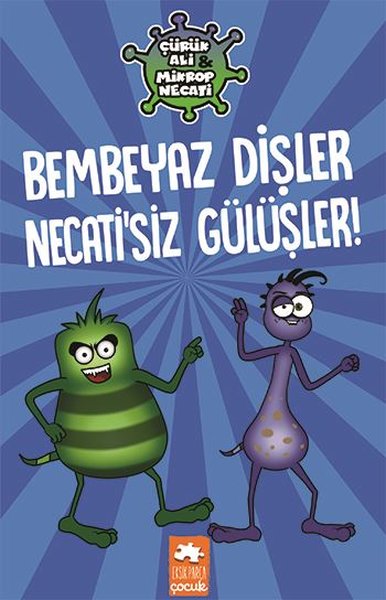 Bembeyaz Dişler Necatisiz Gülüşler - Çürük Ali ...