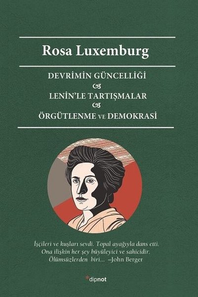 Devrimin Güncelliği - Lenin'le Tartışmalar Örgütlenme ve Demokrasi