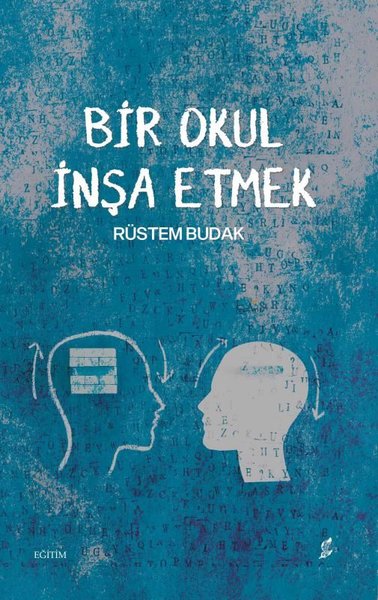 Bir Okul İnşa Etmek