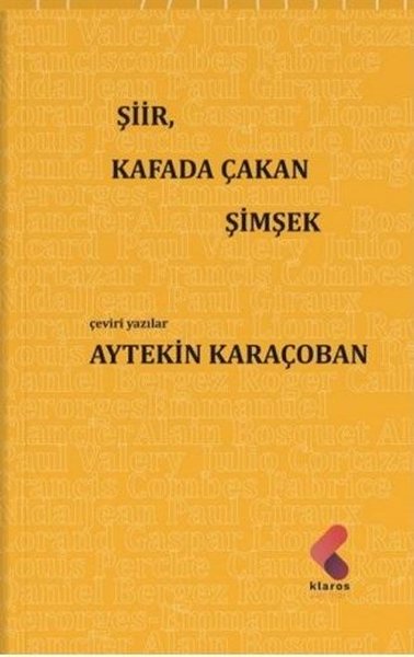 Şiir Kafada Çakan Şimşek