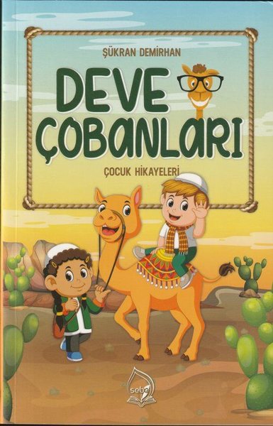 Deve Çobanları - Çocuk Hikayeleri