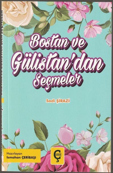 Bostan ve Gülistan'dan Seçmeler