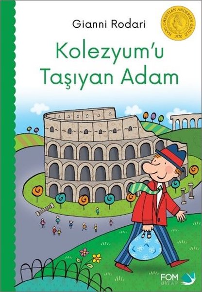 Kolezyumu Taşıyan Adam