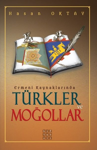 Ermeni Kaynaklarında Türkler ve Moğollar