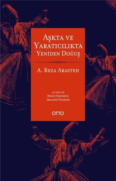 Aşkta ve Yaratılışta Yeniden Doğuş