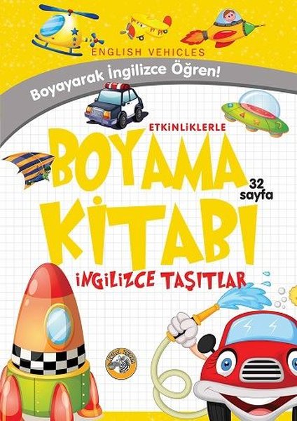 Taşıtlar - Etkinliklerle Boyama Kitabı İngilizce