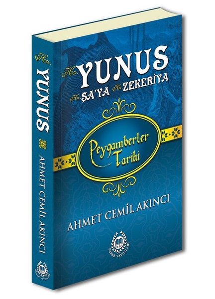 Hz. Yunus - Hz. Şaya ve Hz. Zekeriya - Peygamberler Tarihi