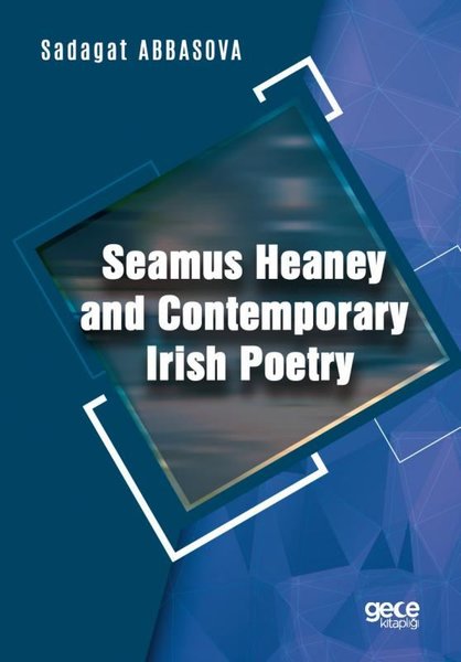 Seamus Heaney and Contemporary Irish Poetry