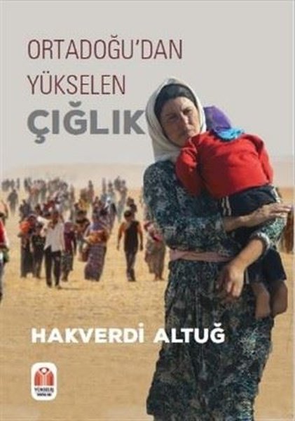 Ortadoğudan Yükselen Çığlık