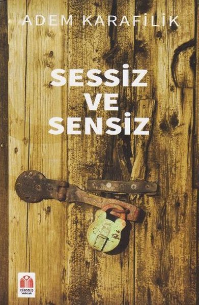 Sessiz ve Sensiz