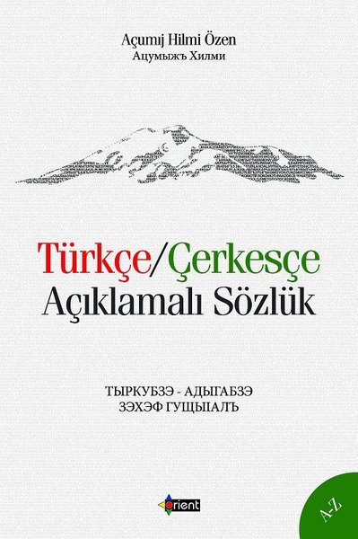 Türkçe - Çerkesçe Açıklamalı Sözlük