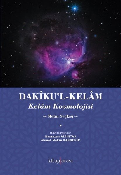 Dakikul - Kelam: Kelam Kozmolojisi - Metin Seçkisi