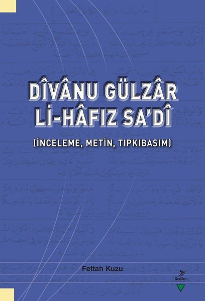 Divanu Gülzar Li-Hafız Sadi