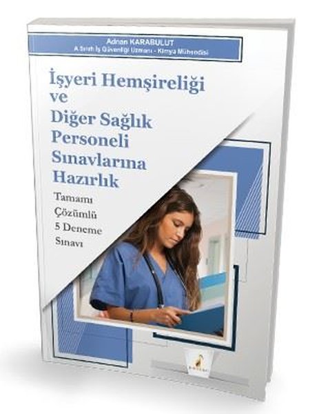 İşyeri Hemşireliği ve Diğer Sağlık Personeli Sı...