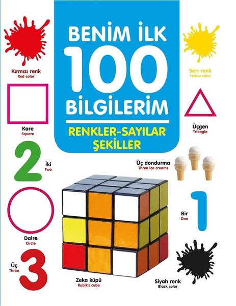 Renkler- Sayılar-Şekiller - Benim İlk 100 Bilgi...