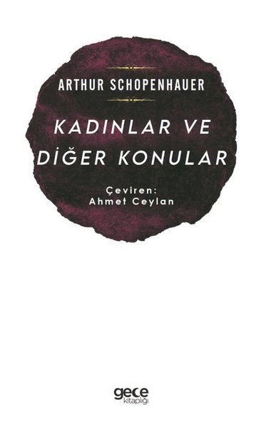 Kadınlar ve Diğer Konular