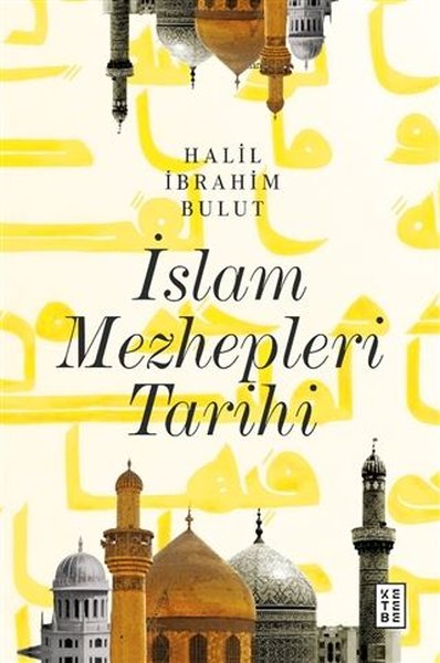 İslam Mezhepleri Tarihi