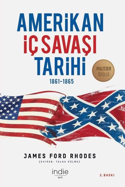 Amerikan İç Savaşı Tarihi - 1861 - 1865