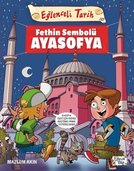 Fethin Sembolü Ayasofya - Eğlenceli Tarih