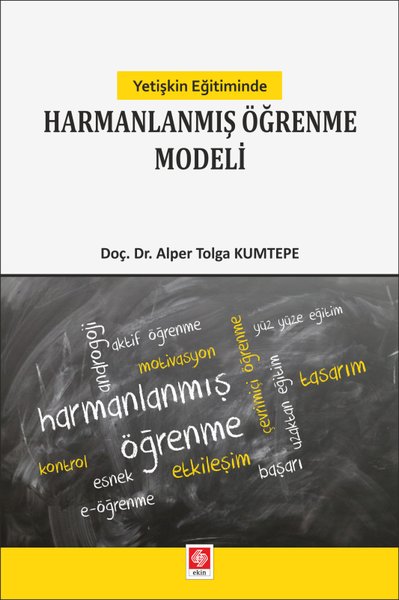 Yetişkin Eğitiminde Harmanlanmış Öğrenme Modeli