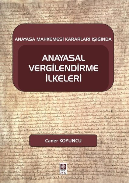 Anayasal Vergilendirme İlkeleri