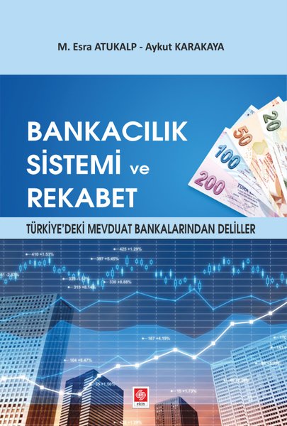 Bankacılık Sistemi ve Rekabet