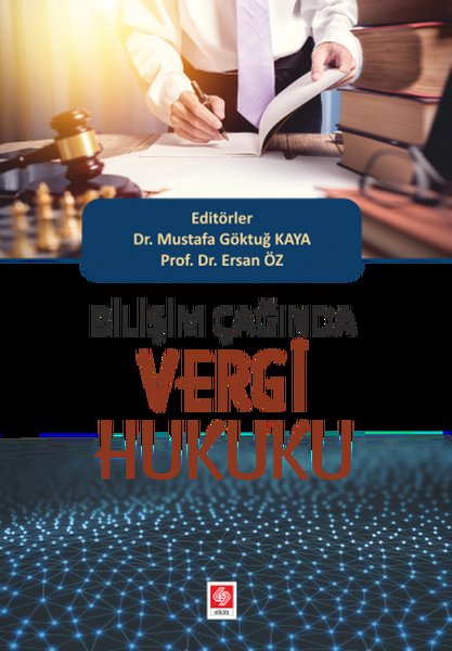 Bilişim Çağında Vergi Hukuku