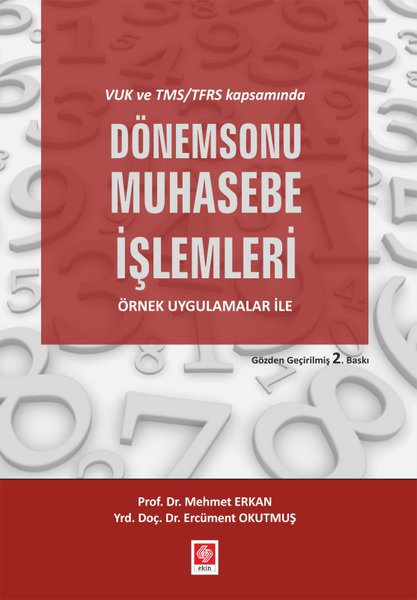 VUK ve TMS/TFRS Kapsamında Dönemsonu Muhasebe İşlemleri