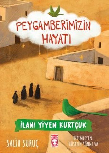 İlanı Yiyen Kurtçuk - Peygamberimizin Hayatı 5