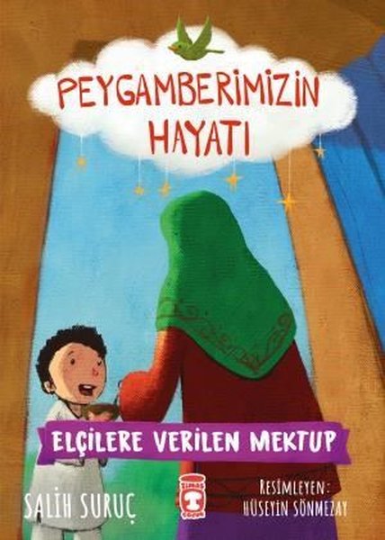 Elçilere Verilen Mektup - Peygamberimizin Hayatı 9