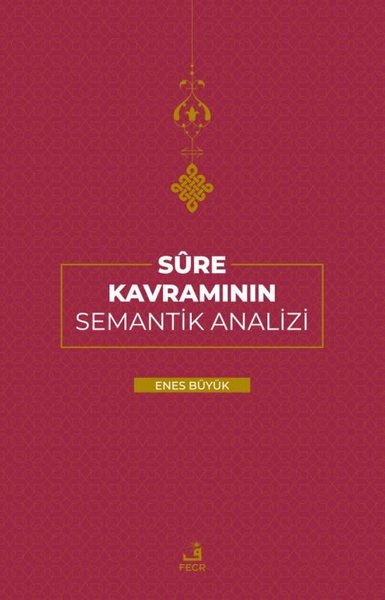 Sure Kavramının Semantik Analizi