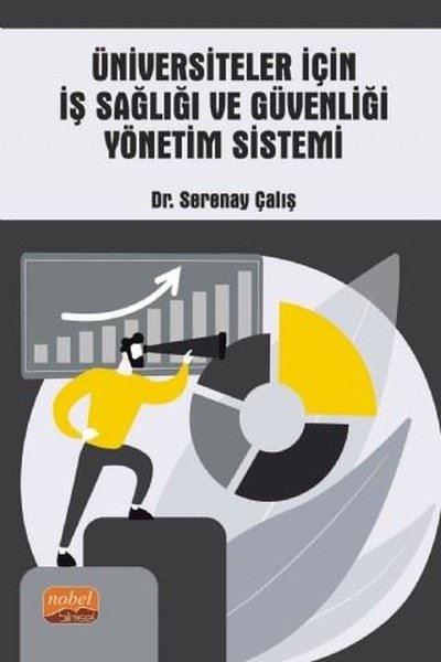 Üniversiteler için İş Sağlığı ve Güvenliği Yönetim Sistemi