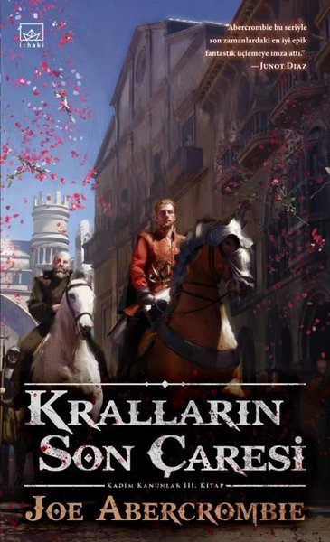 Kralların Son Çaresi - Kadim Kanunlar 3. Kitap