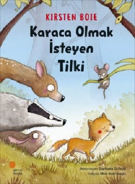 Karaca Olmak İsteyen Tilki