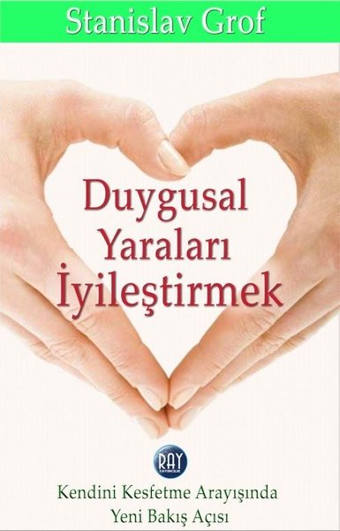 Duygusal Yaraları İyileştirmek