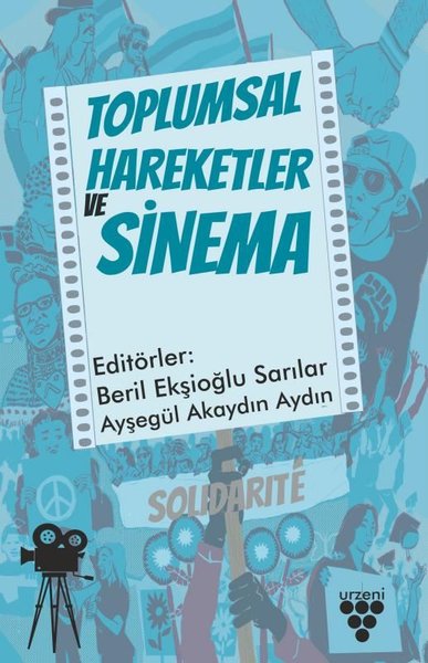 Toplumsal Hareketler Ve Sinema D R Kultur Sanat Ve Eglence Dunyasi