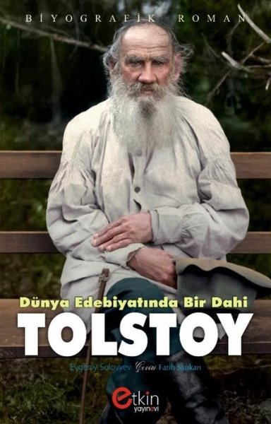 Dünya Edebiyatında Bir Dahi Tolstoy