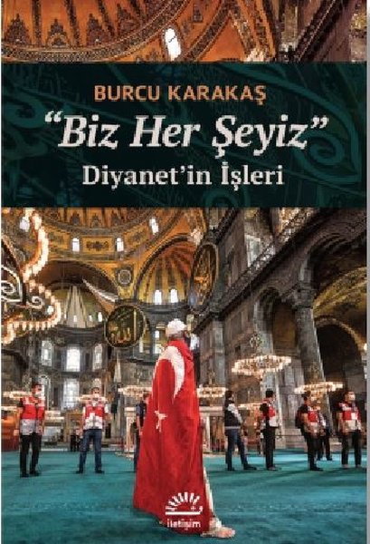 Biz Her Şeyiz - Diyanetin İşleri