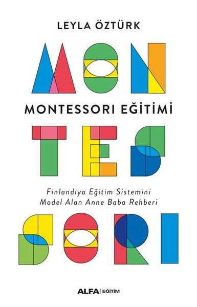 Montessori Eğitimi - Finlandiya Eğitim Sistemin...