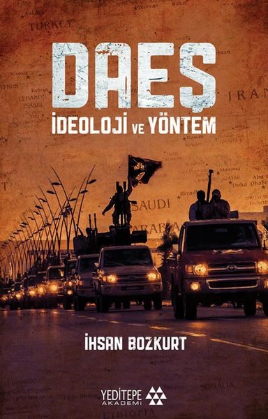 DAEŞ - İdeoloji ve Yöntem